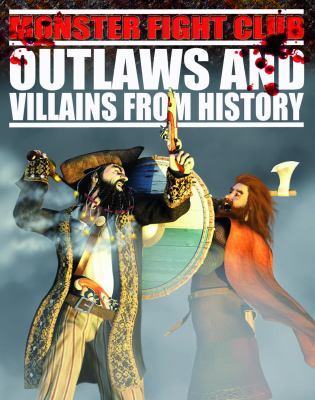 Outlaws and villains from history