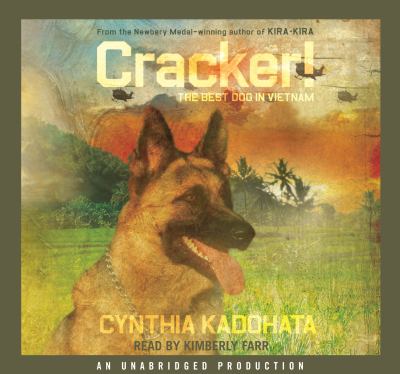 Cracker! : the best dog in Vietnam [electronic resource]