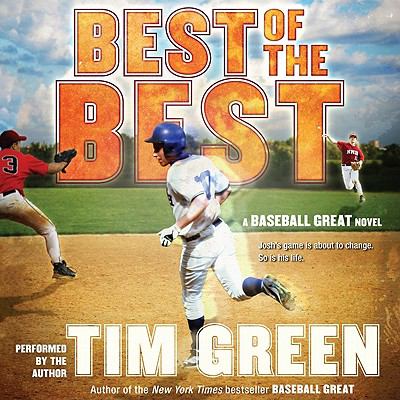 Best of the best : a baseball great novel [electronic resource]