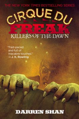 Cirque du freak : killers of the dawn