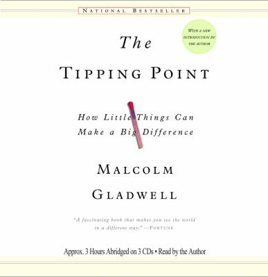 The tipping point : how little things can make a big difference