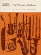 The Physics of music : readings from Scientific American