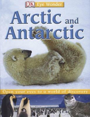 Arctic and Antarctic