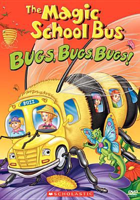 The magic school bus bugs, bugs, bugs!