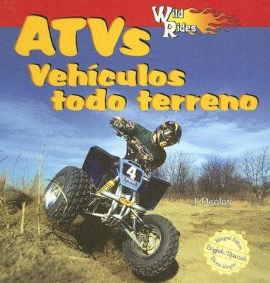 ATVs = Vehículos todo terreno