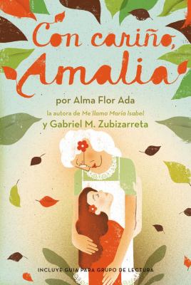 Con cariño, Amalia