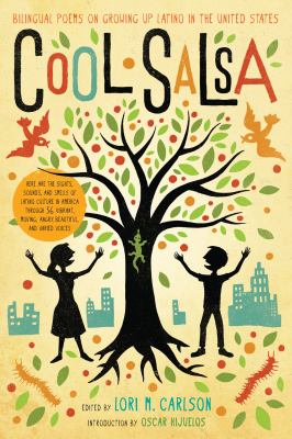 Cool salsa : bilingual poems on growing up Latino in the United States