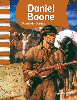 Daniel Boone : dentro del bosque