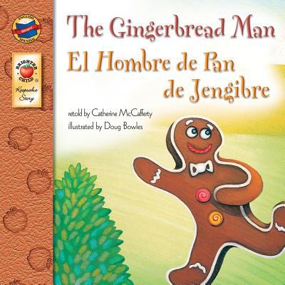 The gingerbread man = El hombre de pan de jengibre