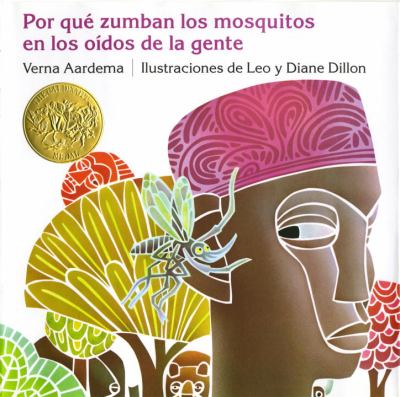 Por qué zumban los mosquitos en los oídos de la gente : un cuento de África Occidental