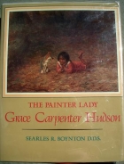 The painter lady : Grace Carpenter Hudson