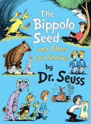 The Bippolo Seed and other lost stories