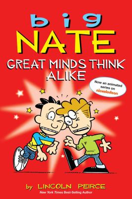 Big Nate, great minds think alike