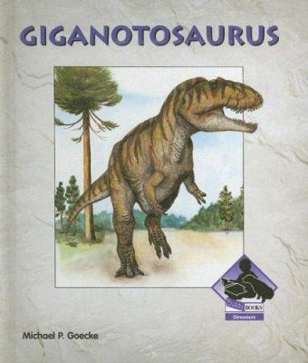 Giganotosaurus