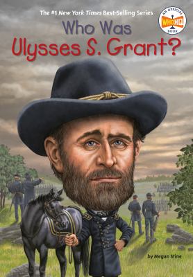 Who was Ulysses S. Grant