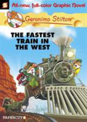 The fastest train in the west. 13, The fastest train in the West /