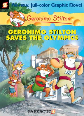 Geronimo Stilton saves the Olympics. [#10], Geronimo Stilton saves the Olympics /