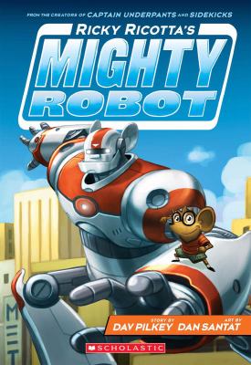 Ricky Ricotta's mighty robot