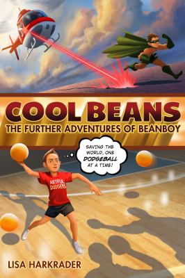Cool Beans : the further adventures of Beanboy