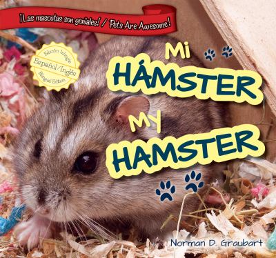 Mi hamster = My hamster