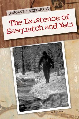 The existence of sasquatch and yeti