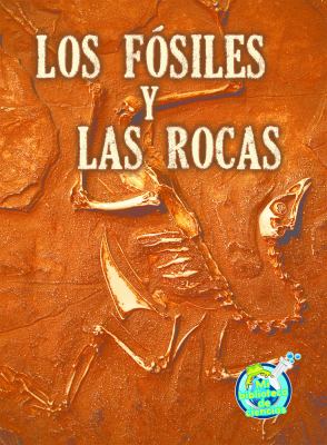 Los fosiles y las rocas