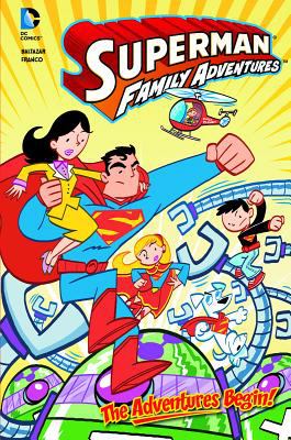 Superman family adventures : the adventures begin!