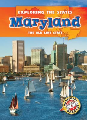 Maryland : the old line state