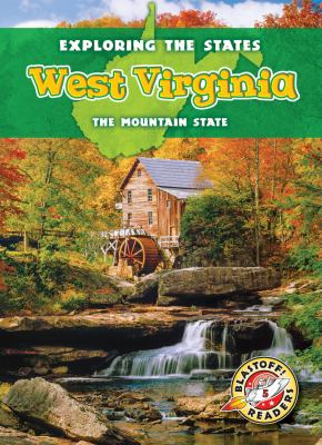 West Virginia : the mountain state