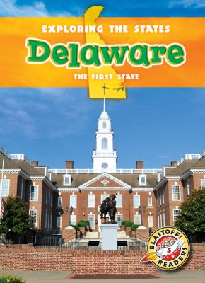 Delaware : the first state