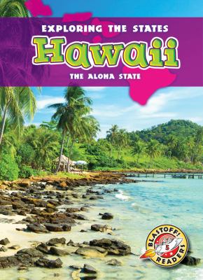 Hawaii : the aloha state