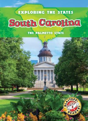 South Carolina : the palmetto state