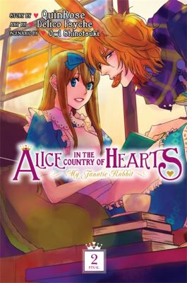 Alice in the country of hearts  : my fanatic rabbit Vol. 2. 2 /