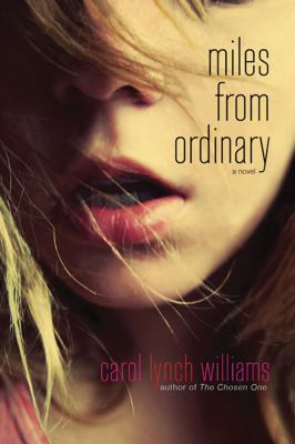 Miles from ordinary : a novel