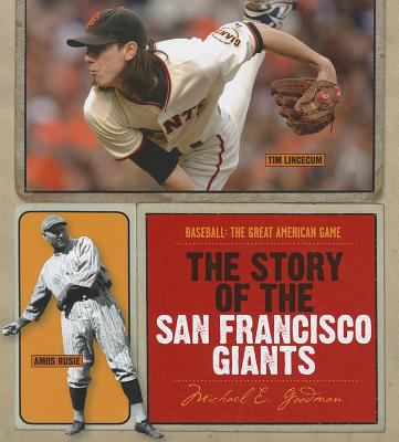 The story of the San Francisco Giants