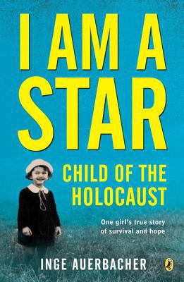 I am a star : child of the Holocaust