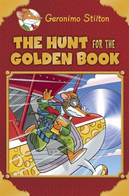 The hunt for the golden book. The hunt for the golden book /