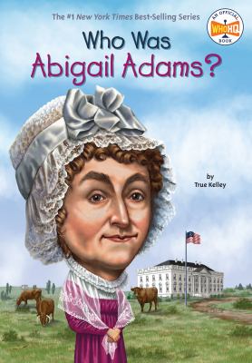 Who was Abigail Adams
