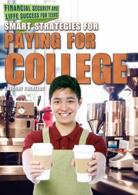 Smart strategies for paying for college