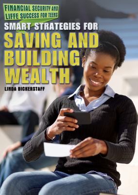Smart strategies for saving and building wealth