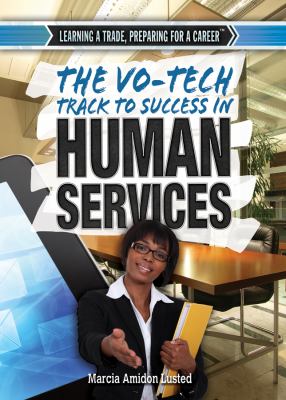 The vo-tech track to success in human services