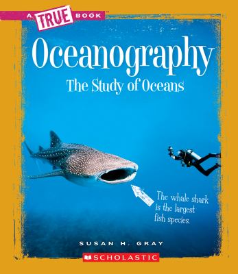 Oceanography : the study of oceans