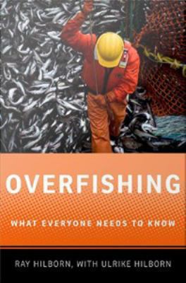 Overfishing : what everyone needs to know