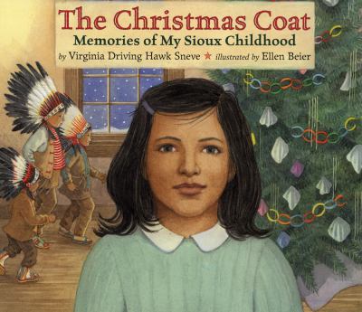 The Christmas coat : memories of my Sioux childhood