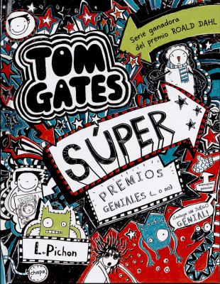 Tom Gates: Súper premios geniales (-- o no)