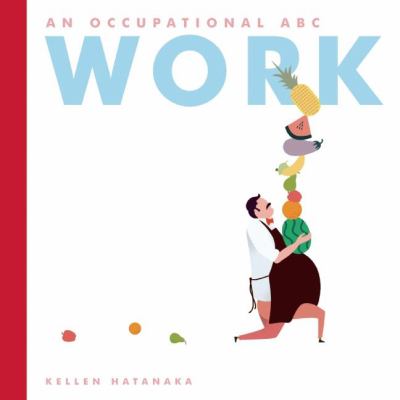 Work : an occupational ABC