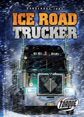 Ice road trucker