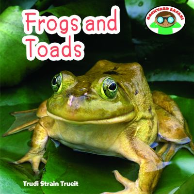 Frogs and toads