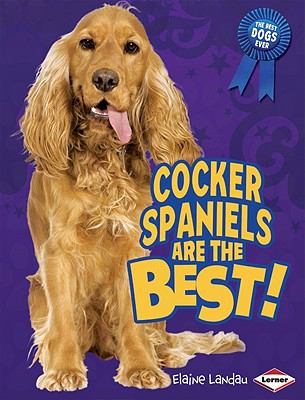 Cocker spaniels are the best!