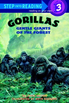 Gorillas : gentle giants of the forest